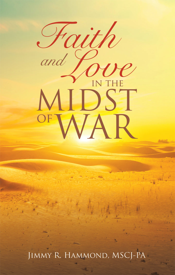 Faith and Love in the Midst of War