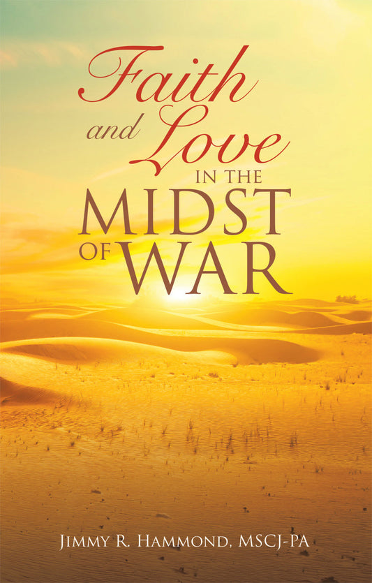 Faith and Love in the Midst of War