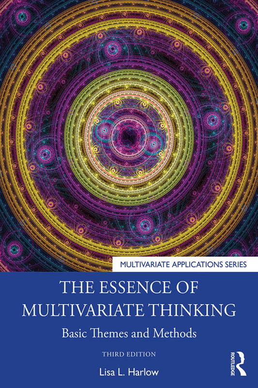 Electronic book PDF   The Essence of Multivariate Thinking 3rd Edition Basic Themes and Methods