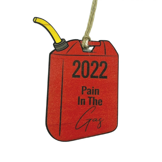 Driftless Studios Pain In The Gas 2022 Christmas Ornament